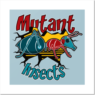 Mutant Insects (Ant) Posters and Art